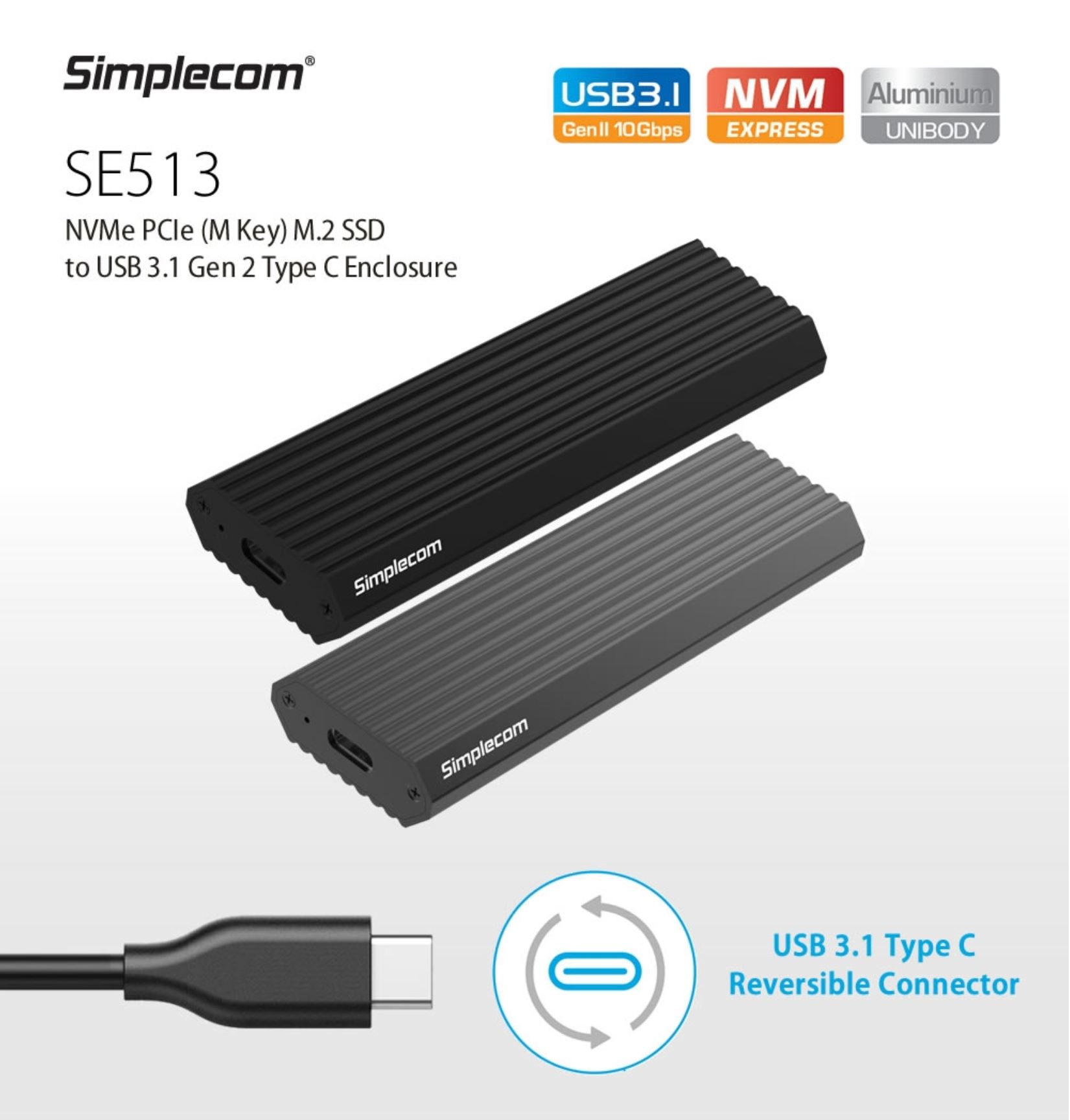 Simplecom NVMe PCIe (M Key) M.2 SSD to USB 3.1 Gen 2 Type C Enclosure 10Gbps - Black (SE513-BK)