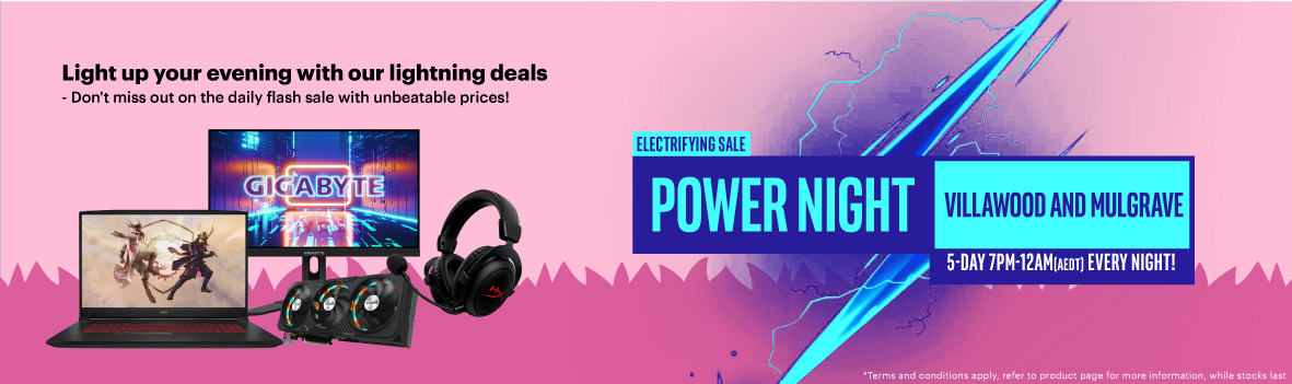 Power Night - Electrifying Sale in Villawood and Mulgrave Stores