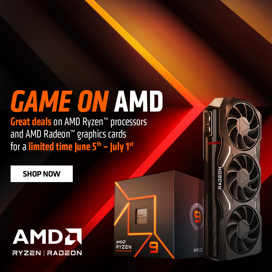 Get great deals on AMD Ryzen™ processors and AMD Radeon™ graphics cards for a limited time!