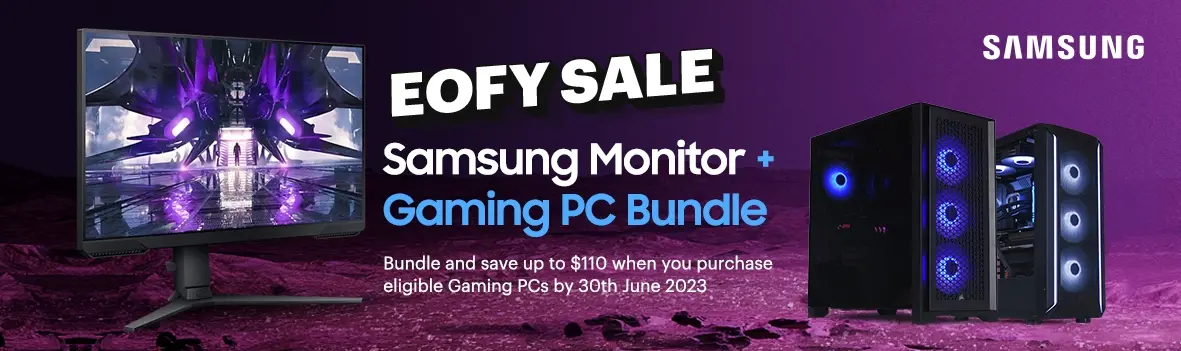 Limited Time Offer for EOFY Sale! Bundle Up and Save with Samsung Odyssey Monitors & Gaming PCs 