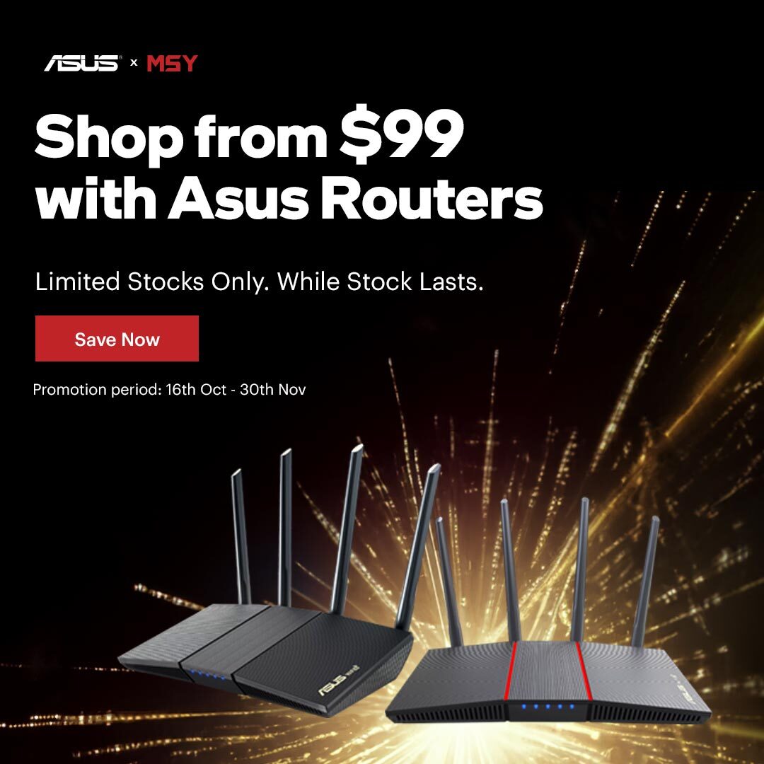 Down to $99 - Asus Gaming Routers! Limited Stocks Only. While Stock Lasts!