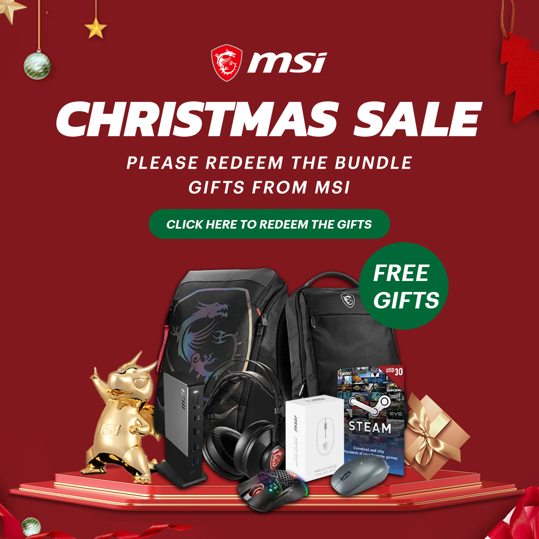 Please redeem the Christmas bundle gifts from MSI. Click here to see MSI's landing page