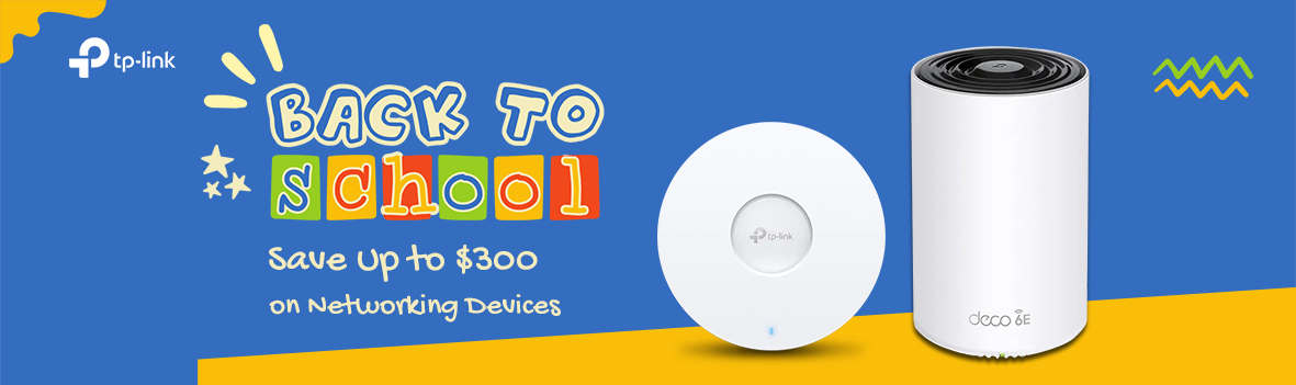 TP-Link Back to School Sale - Save Up to $300
