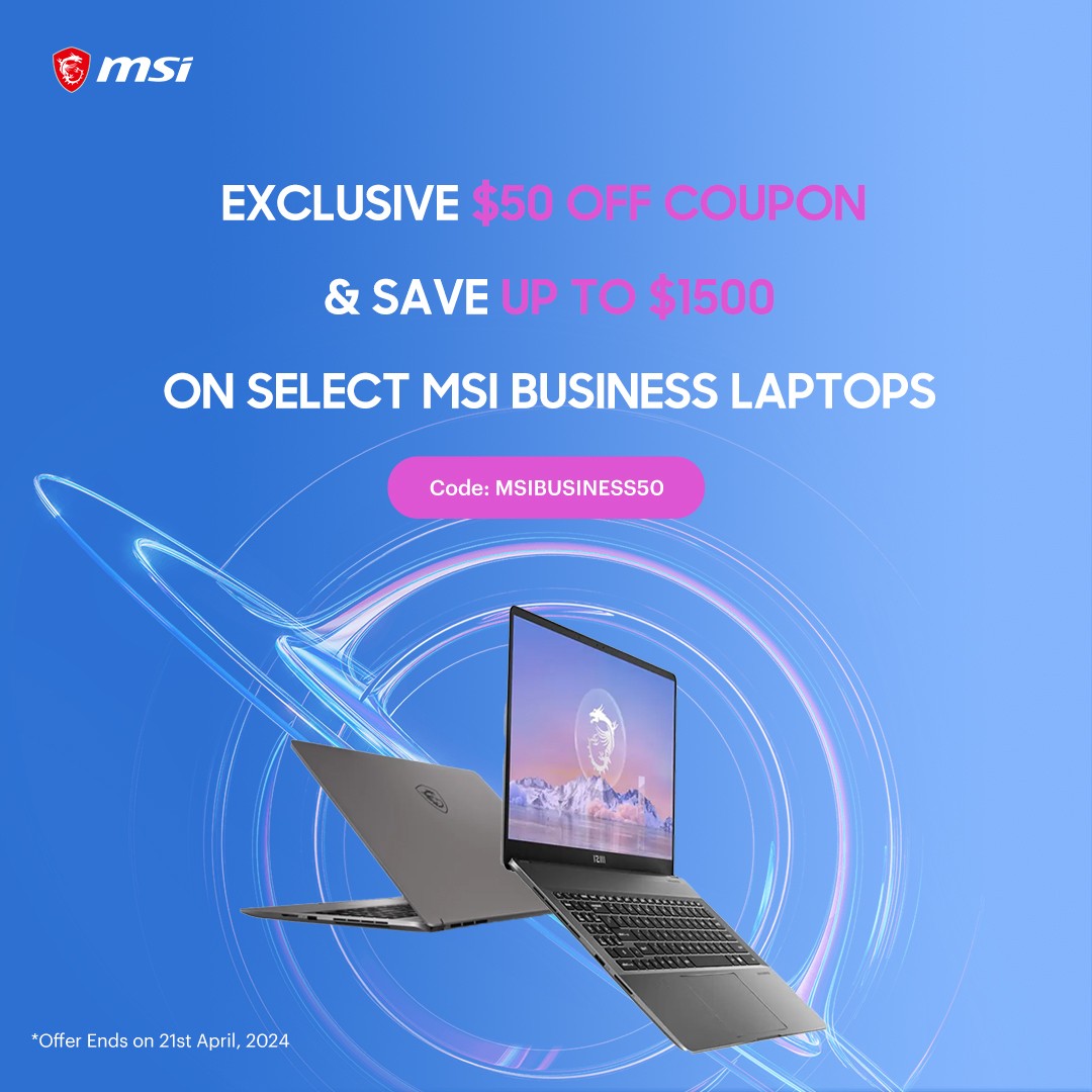 Exclusive | Get $50 OFF Coupon & Save Up to $1500 on Selected MSI Business Notebooks(Code: MSIBUSINESS50)