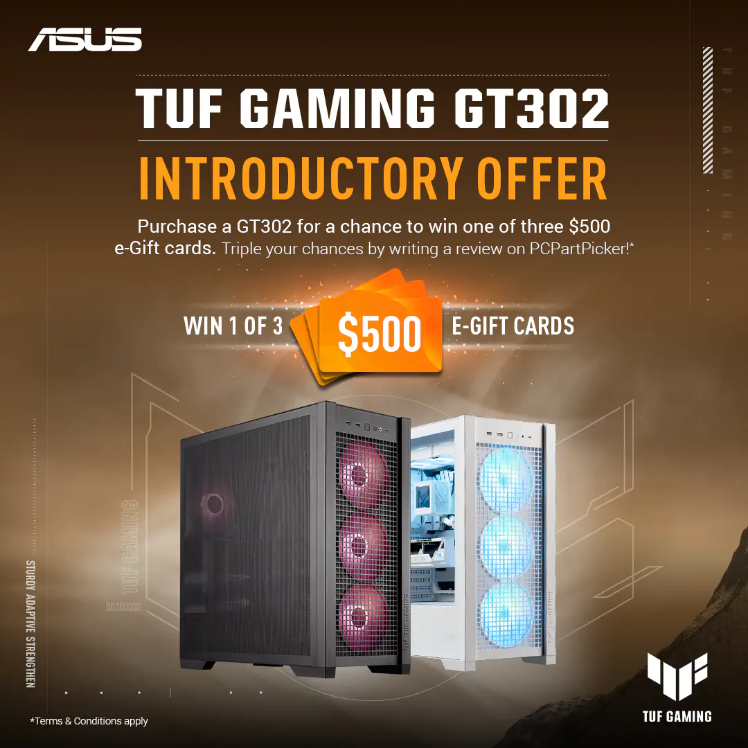 TUF Gaming GT302 Introductory Offer - Win One of $500 E-Gift Cards
