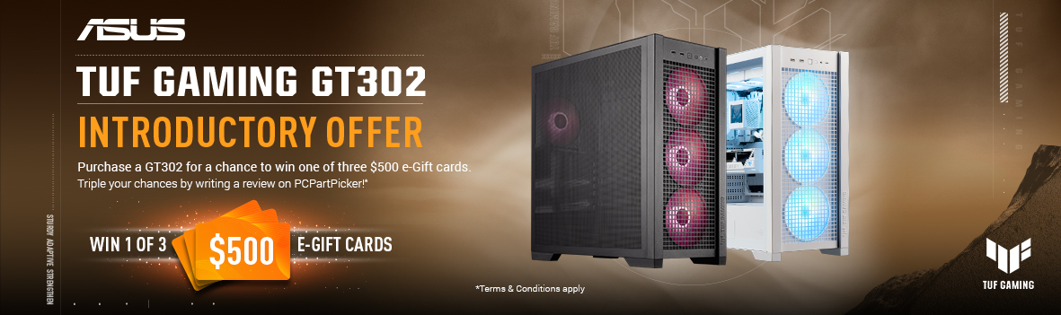 TUF Gaming GT302 Introductory Offer - Win One of $500 E-Gift Cards