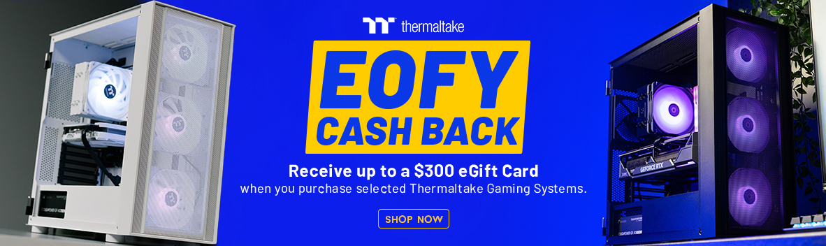 Receive Up To $300 Flexi eGift Card when you purchase selected Thermaltake Gaming Systems