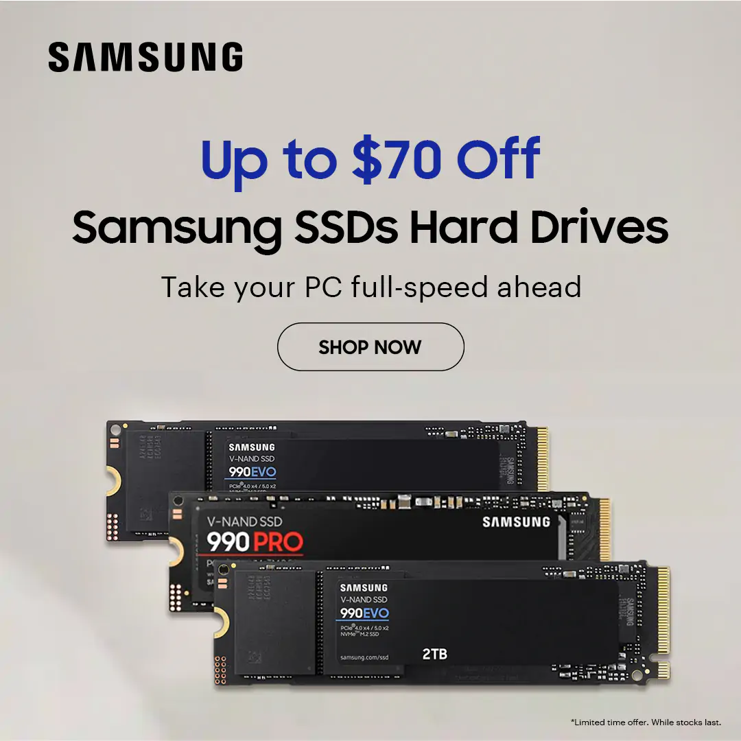 Samsung SSDs - Upgrade to unlock blazing fast speeds and massive storage space for your gaming adventures
