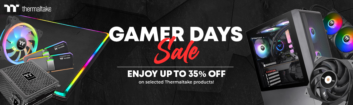 Thermaltake August Gamers Day Sale | Up to 35% Off