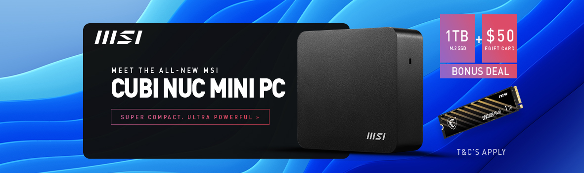 Get a Bonus 1TB SSD + $50 eGift Card with the New MSI Cubi NUC Series Mini PCs