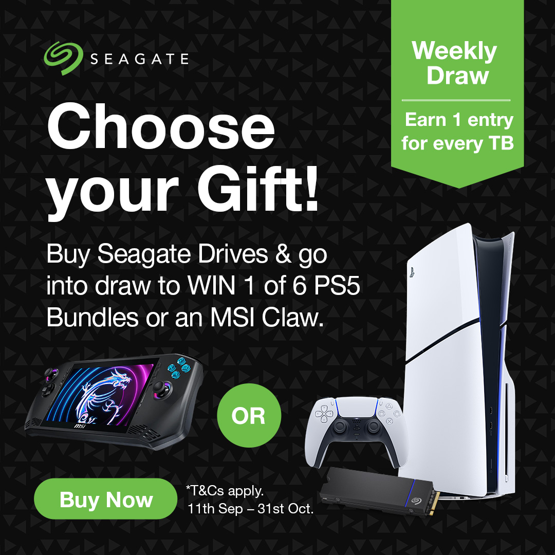 Choose your Gift! Buy Seagate Drives & go into draw to Win 1 of 6 PS5 Bundles or an MSI Claw.