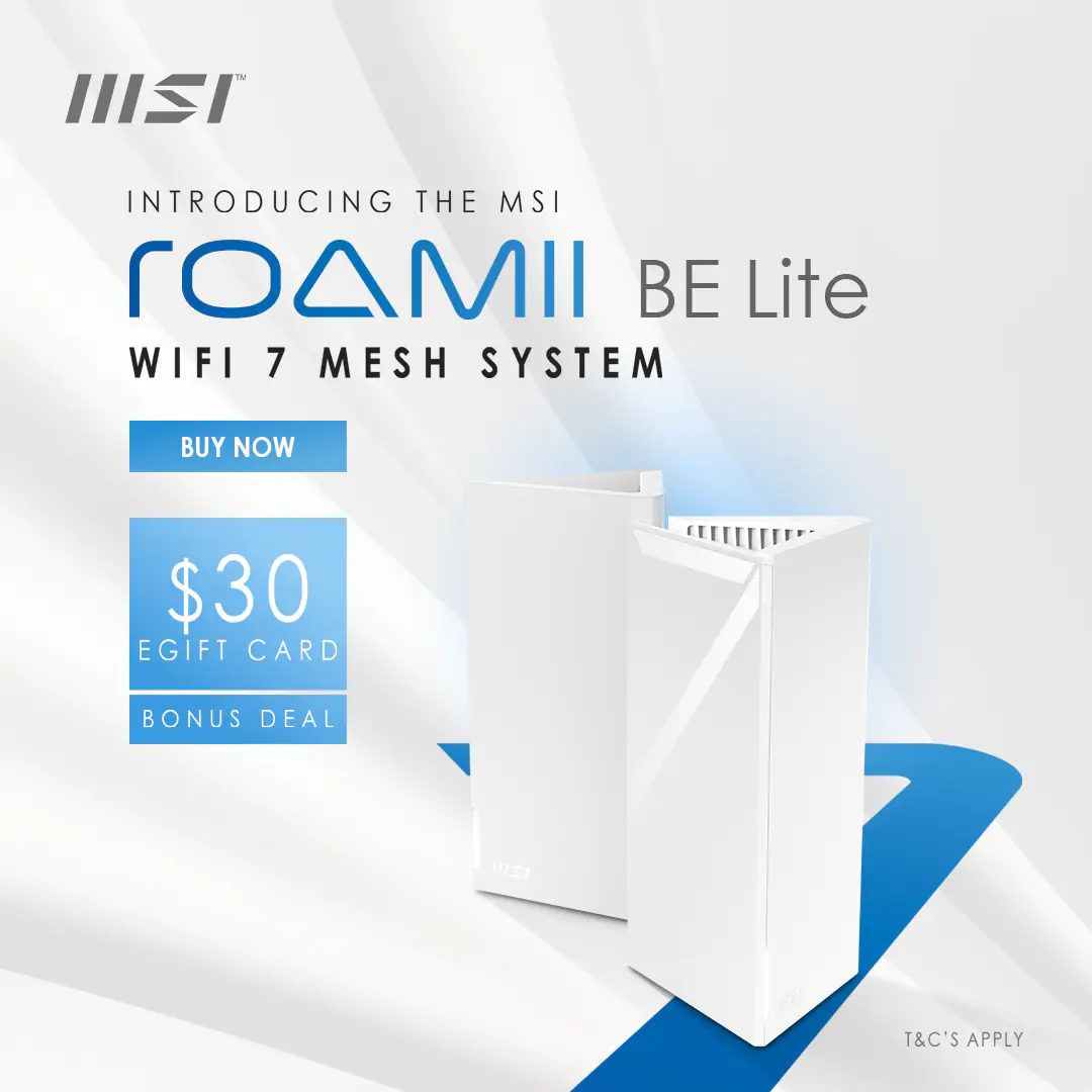 Get A Bonus $30 eGift Card with You Purchase of MSI New Roamii BE Lite Wifi-7 Mesh System 