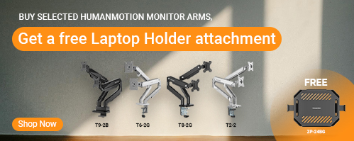 Get a Free Humanmotion Laptop Holder with Select Monitor Arms!