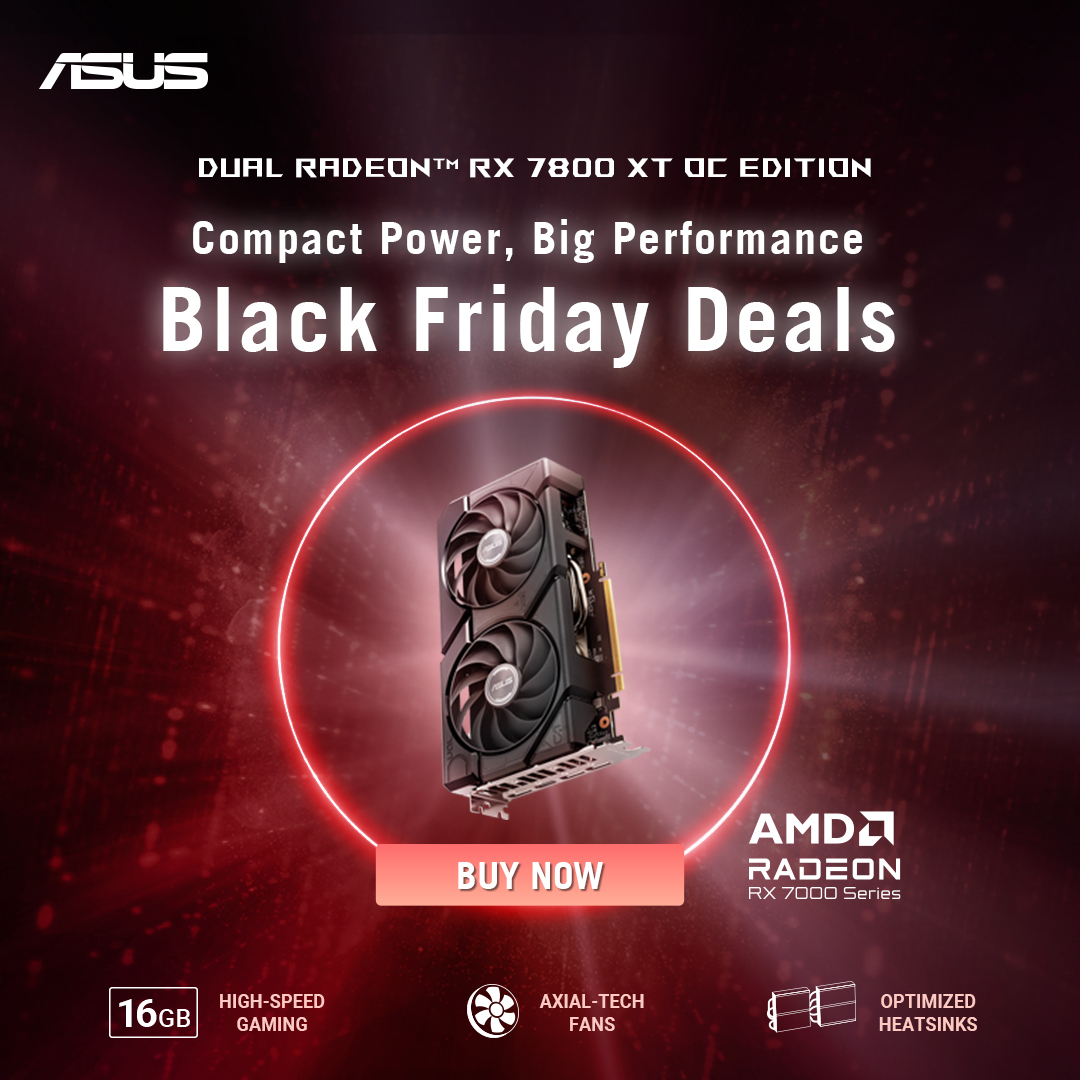 Asus Dual Radeon™ RX 7800 XT OC Edition Black Friday Deals | Compact Power, Big Performance