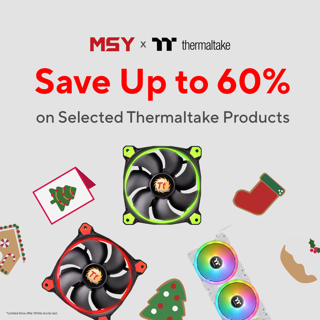 Thermaltake Holiday Season Sale | Up to 60% Off