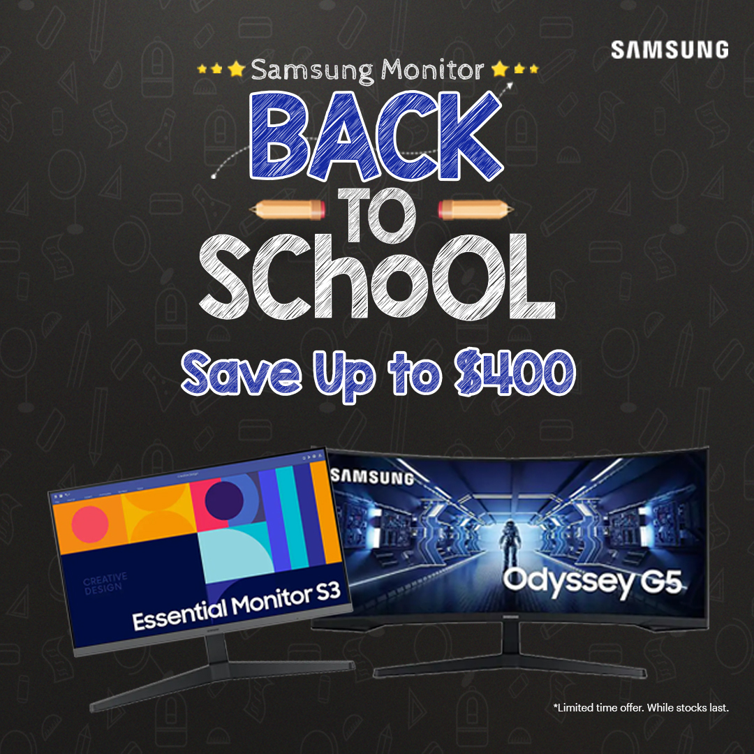 Samsung Back to School Sale - Save Up to $400