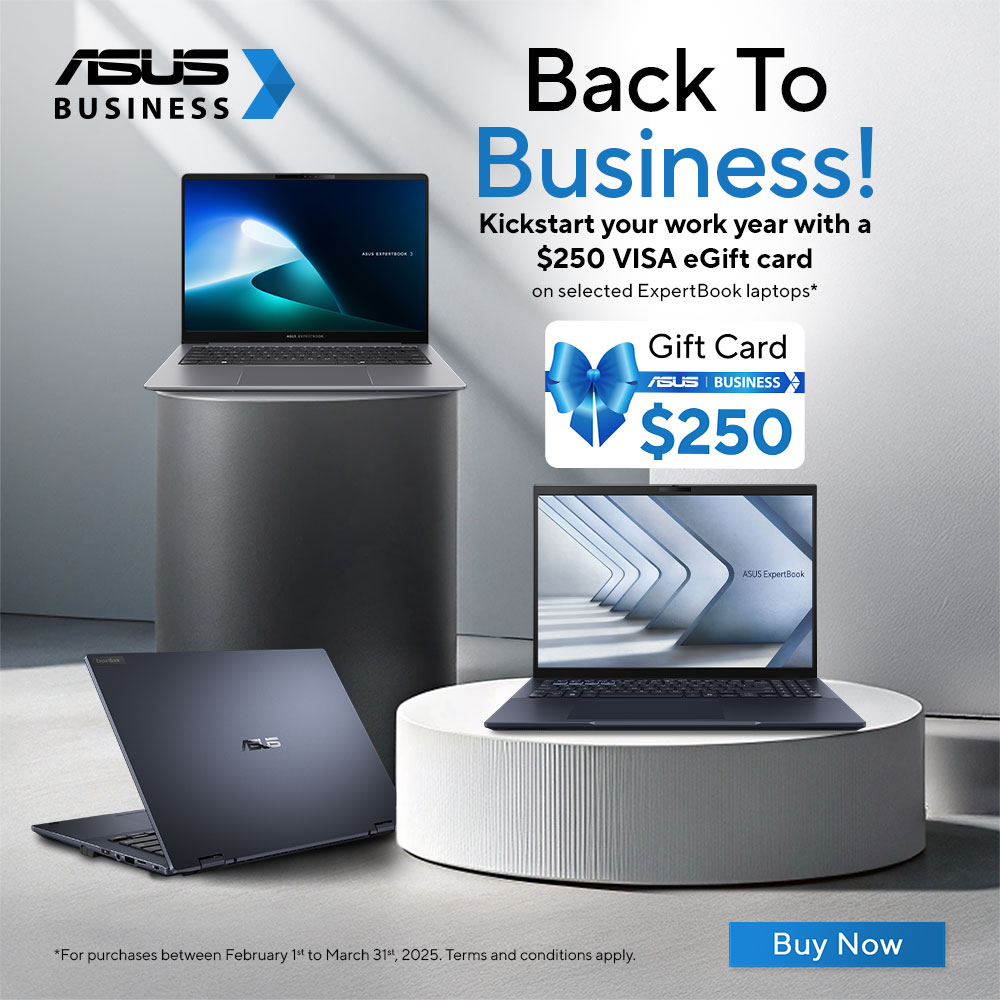 Get back to business with a $250 VISA eGift card on selected ASUS ExpertBook laptops!