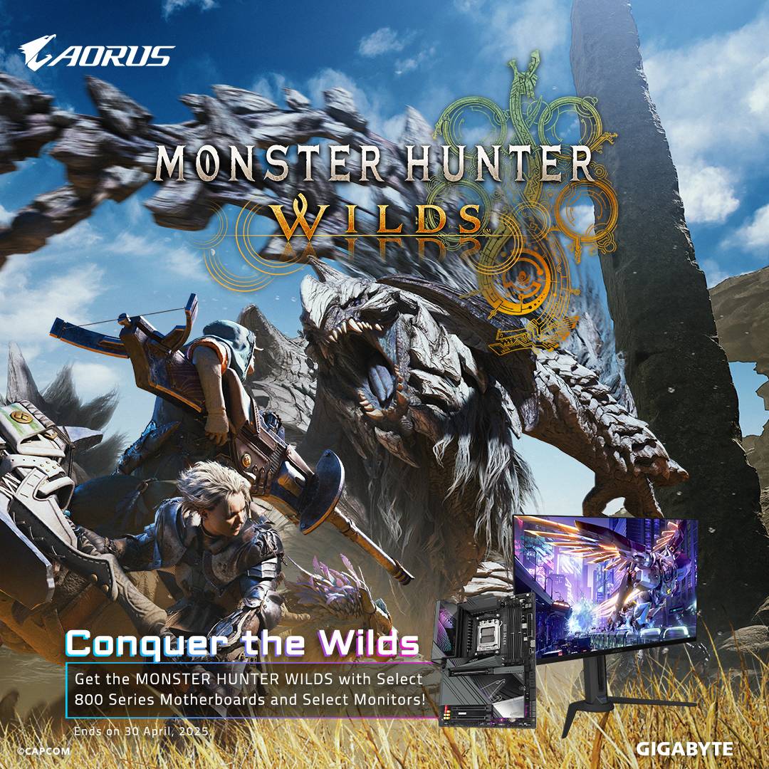 Get the MONSTER HUNTER WILDS with Select Gigabyte 800 Series Motherboards and Select Monitors!