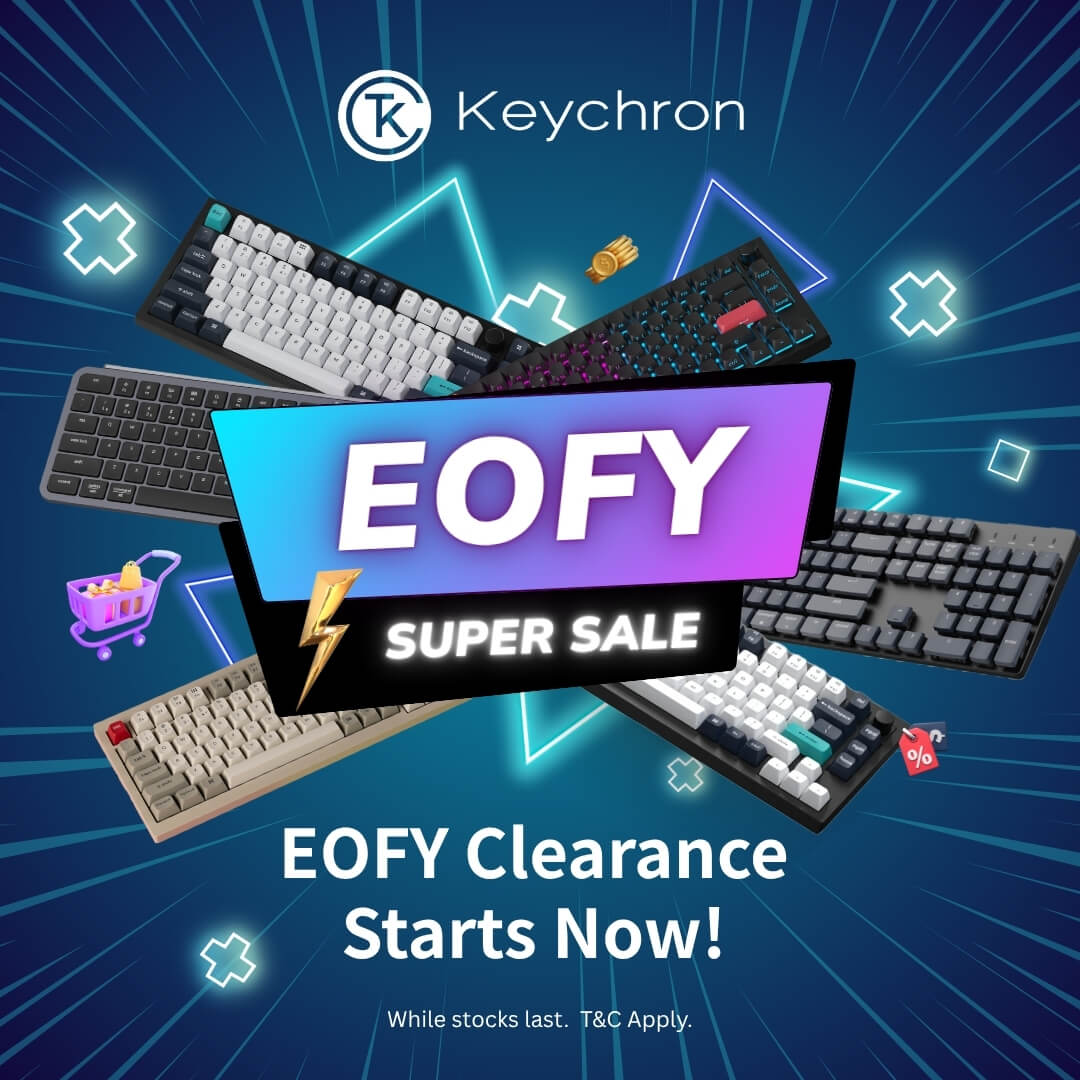 Keychron EOFY Super Sale | EOFY Clearance Starts Now!