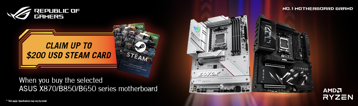 Purchase the selected ASUS AMD motherboards series to receive up to $200 steam card