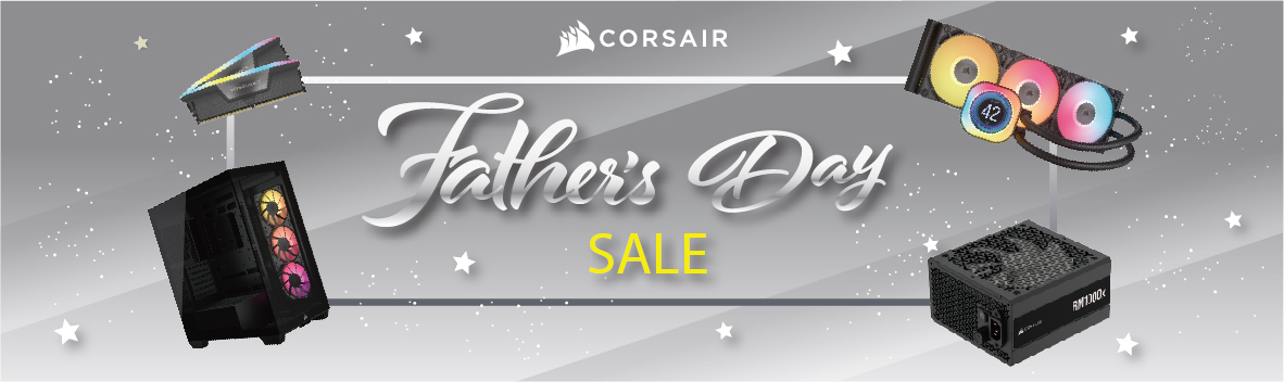 Corsair Father's Day Sale 2025 - Up to 45% Off