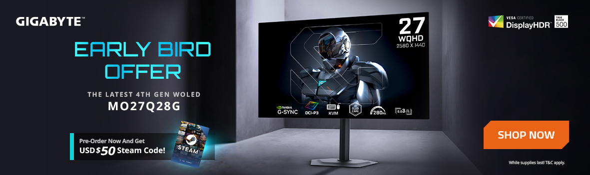Early Bird Special🚀 Pre-order Gigabyte MO27Q28G now and score a USD $50 Steam Code!🔥