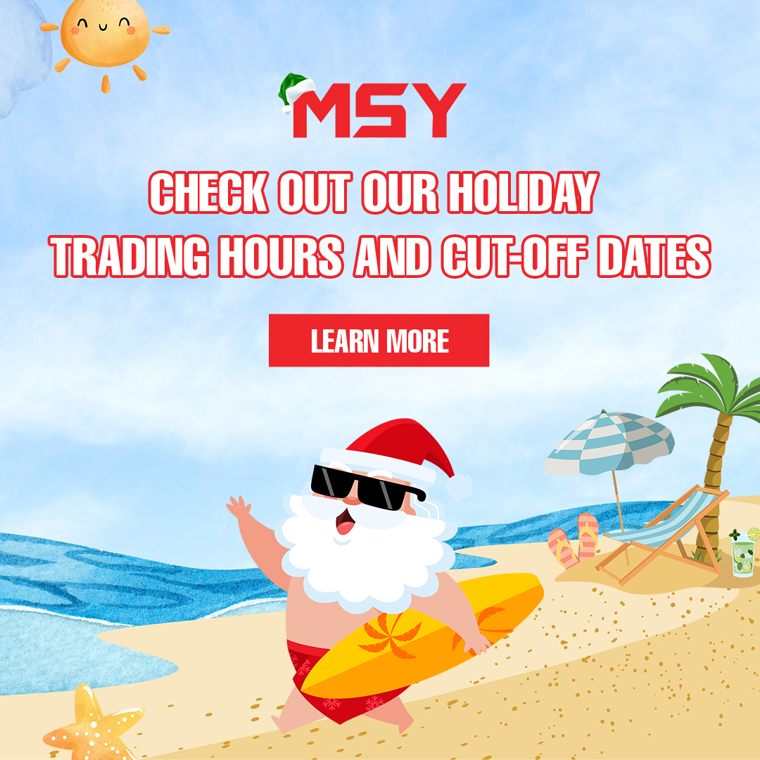 MSY Holiday Trading Hours & Order Cut-off Information (2025–2026)