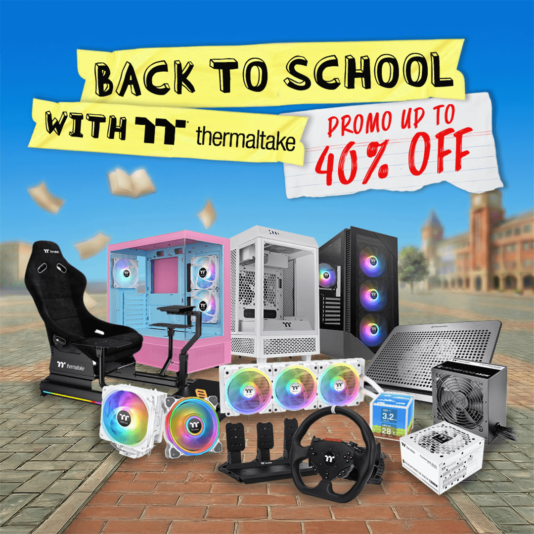 Thermaltake Back to School Sale 2026 | Up to 40% Off Gaming Gear