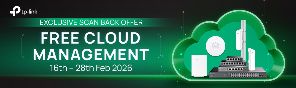 Get FREE Cloud Management with Selected TP-Link Business Networking Devices