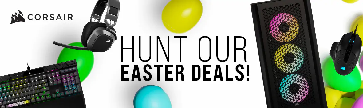 Corsair Easter Sale | Hunt the Best Deals on Gaming Gear & PC Components