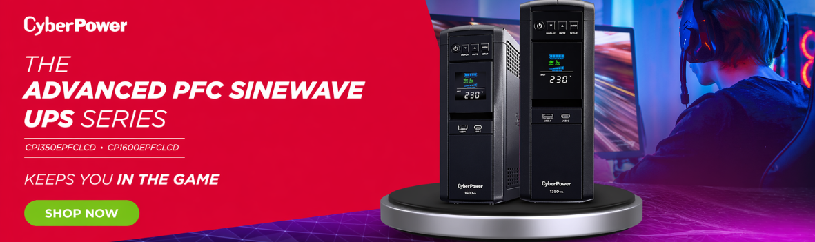 CyberPower Advanced PFC Sinewave UPS Series | Keep You In The Game