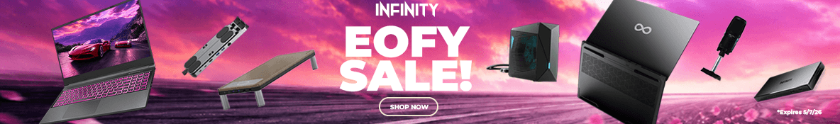 Infinity EOFY Sale 2026 – Gaming Laptops, Desktops & Accessories Deals