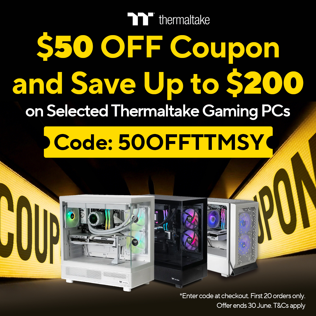 Use Code '50OFFTTMSY' to Save an Extra $50 on Selected Thermaltake Gaming PCs. First 20 Orders Only!