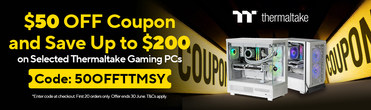 Use Code '50OFFTTMSY' to Save an Extra $50 on Selected Thermaltake Gaming PCs. First 20 Orders Only!