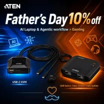 Aten Father’s Day Sale | 10% Off USB‑C KVM, USB & HDMI Video Switches for AI Laptop & Gaming