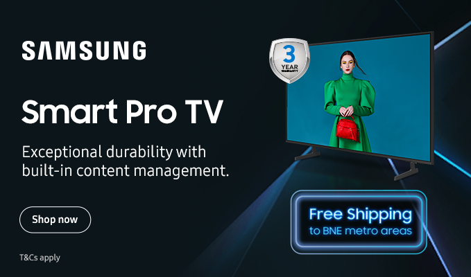 Enjoy FREE SHIPPING to the Brisbane Metro Area on Select Samsung Smart Pro TVs