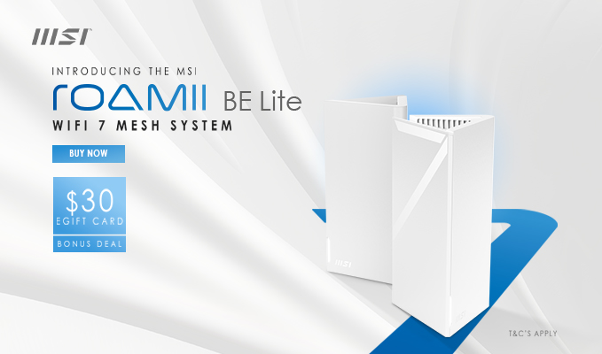 Get A Bonus $30 eGift Card with You Purchase of MSI New Roamii BE Lite Wifi-7 Mesh System