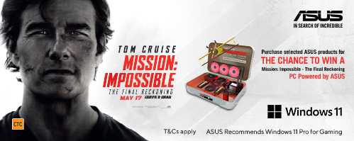 Purchase any eligible ASUS product and register for a chance to win a customised Mission: Impossible - The Final Reckoning PC Powered By ASUS