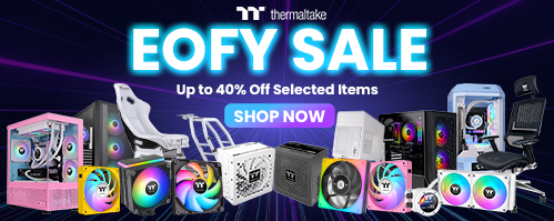 Thermaltake EOFY Sale | Up to 40% off Selected Items
