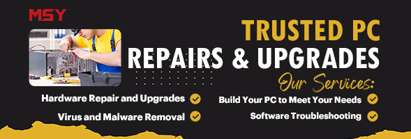 MSY PC Repairs and Upgrades Service