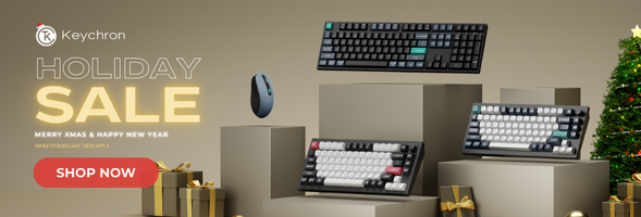 Keychron Holiday Sale 2025 | Christmas & New Year Mechanical Keyboard Deals