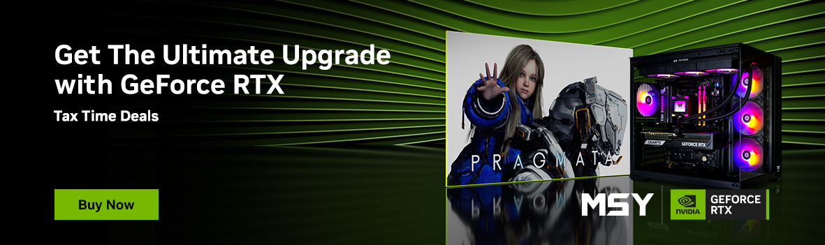 Get the Ultimate Upgrade with GeForce RTX | Tax Time Deals