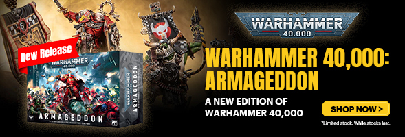 WARHAMMER 40,000: ARMAGEDDON A NEW EDITION OF WARHAMMER 40,000