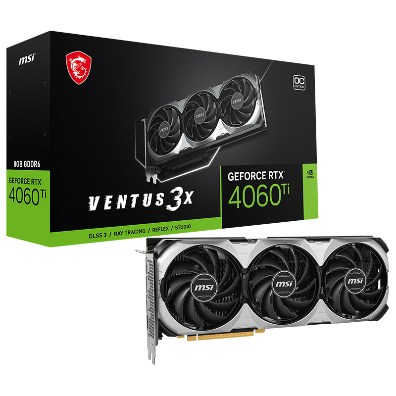 MSI GeForce RTX 4060 Ti Ventus 3x OC 8G Graphics Card (GeForce RTX 4060 Ti Ventus 3X OC)