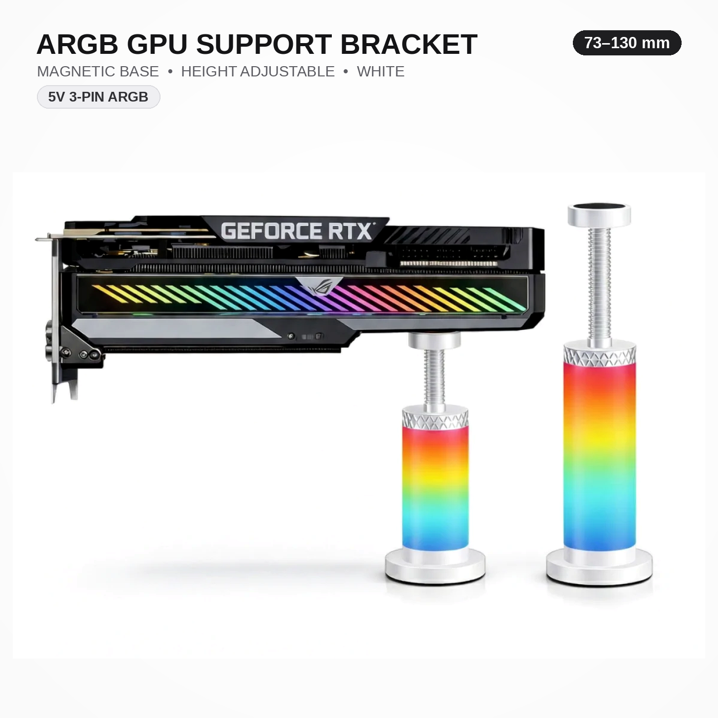 GPU Support Bracket 73-130mm, Adjustable Magnetic Graphics Card Holder, 5V 3-Pin ARGB Anti-Sag Support for ATX / M-ATX / ITX PC Case, White